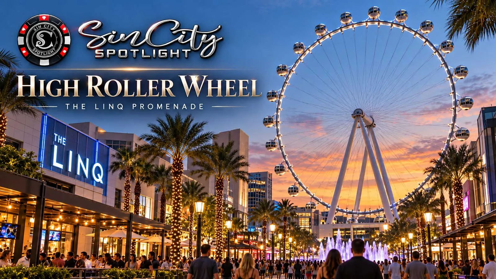 High Roller Wheel at The LINQ