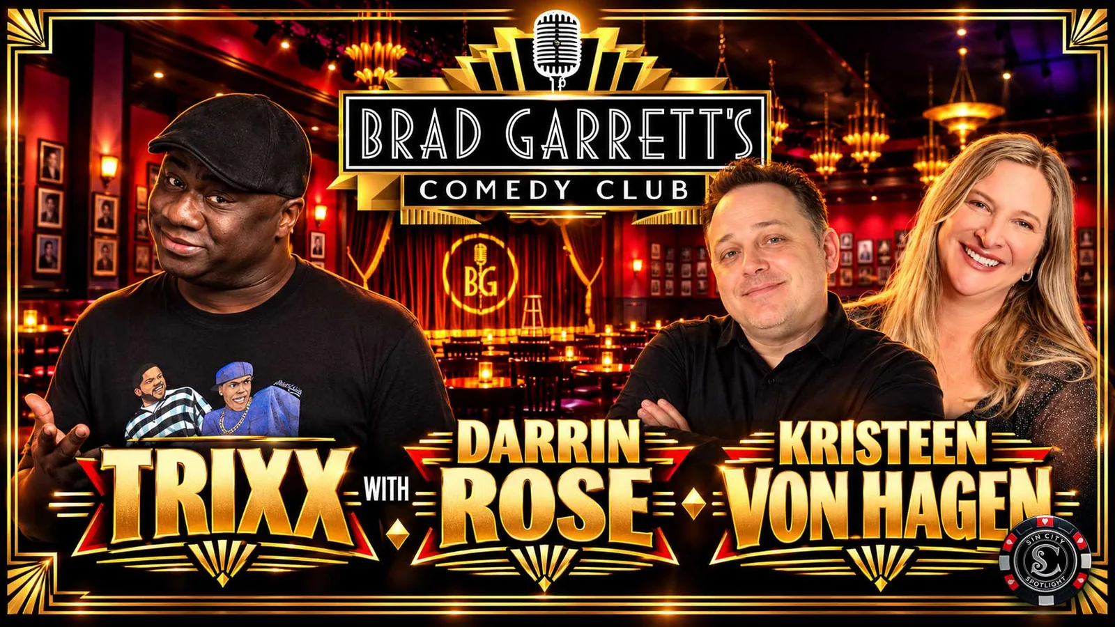 BGCC: TRIXX with Darrin Rose & Kristeen Von Hagen