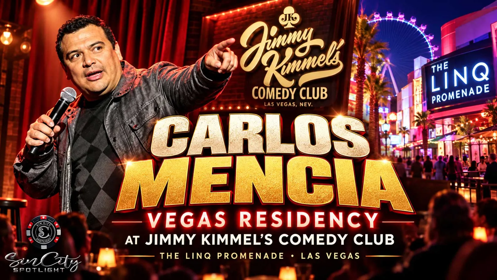 Carlos Mencia Vegas Residency At Jimmy Kimmel's Comedy Club