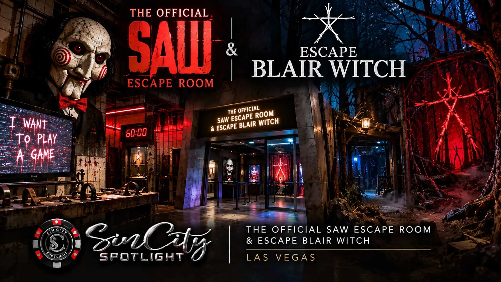 The Official SAW Escape Room & Escape Blair Witch