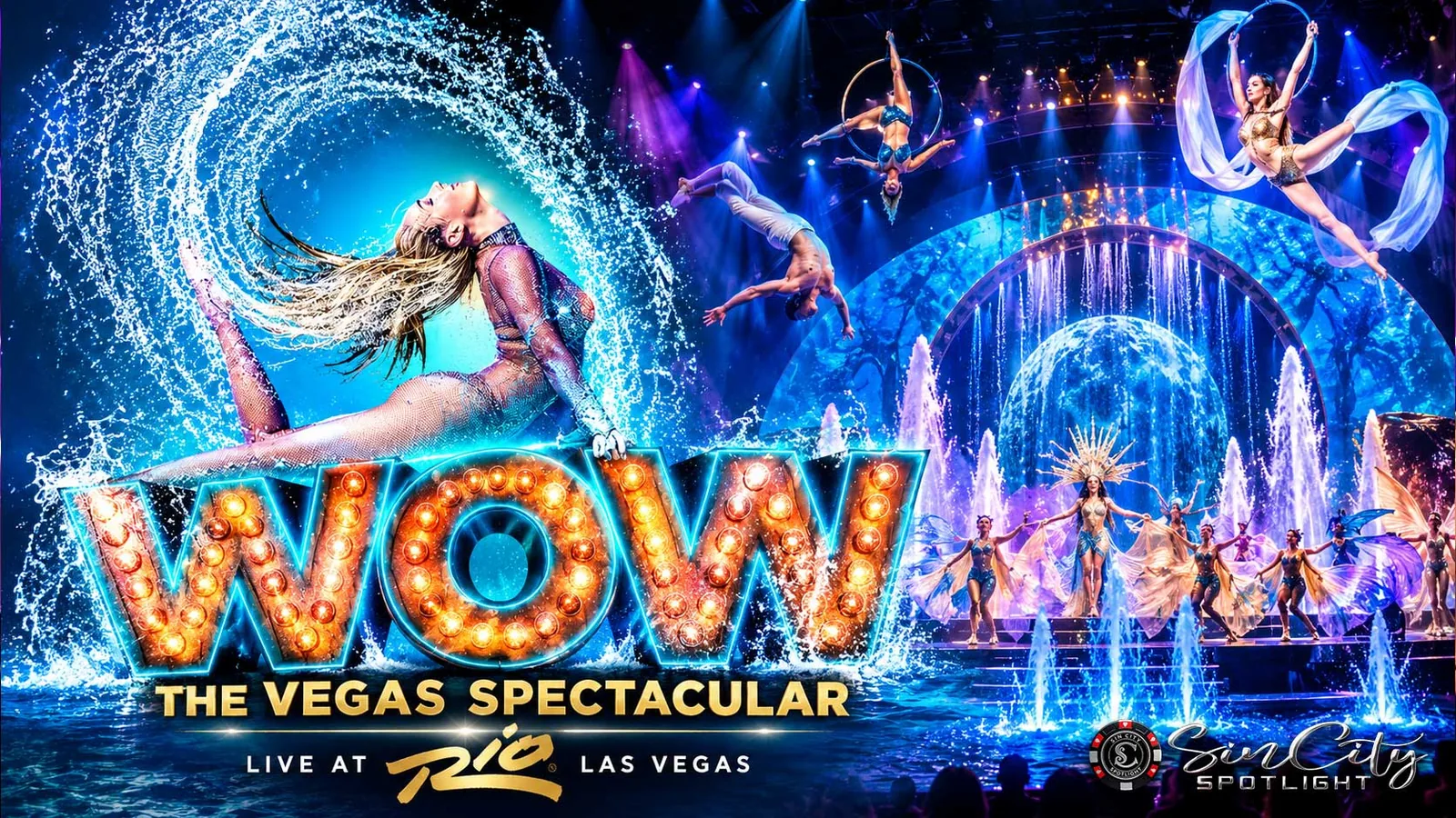 WOW - The Vegas Spectacular