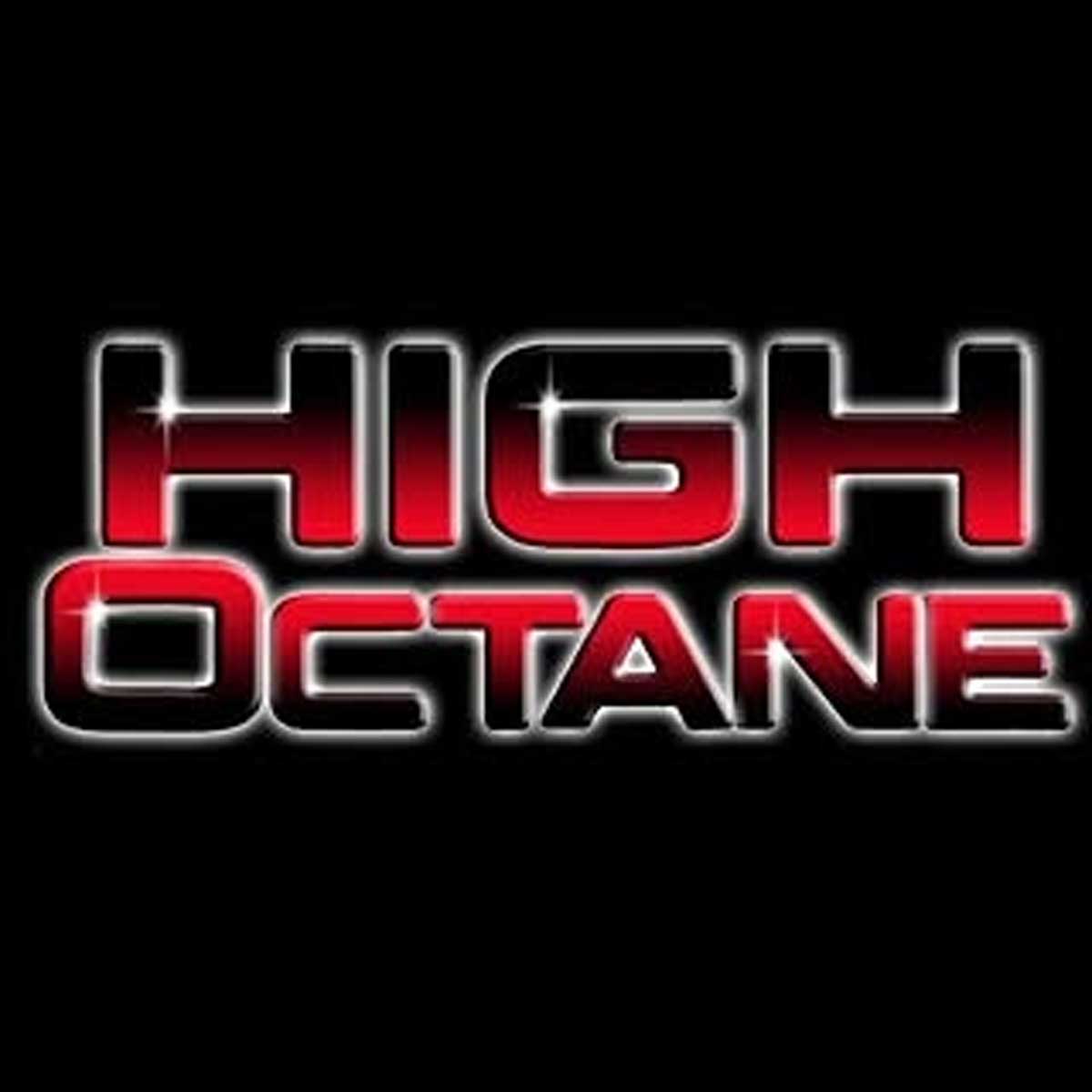High Octane