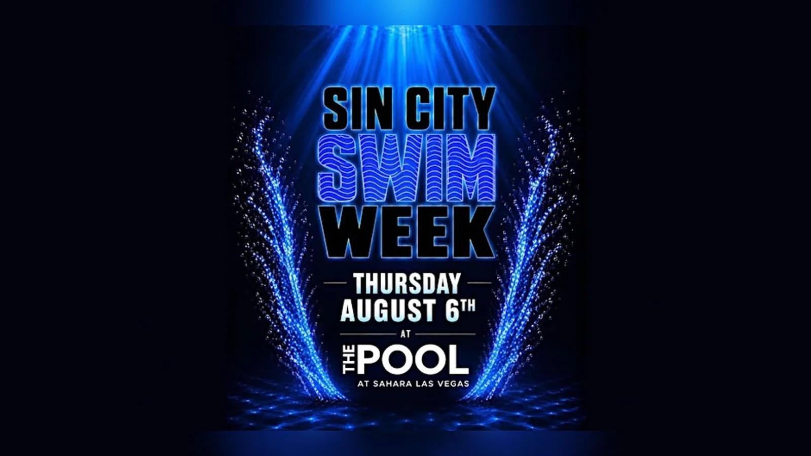 SIN CITY SWIM WEEK KICK OFF PARTY