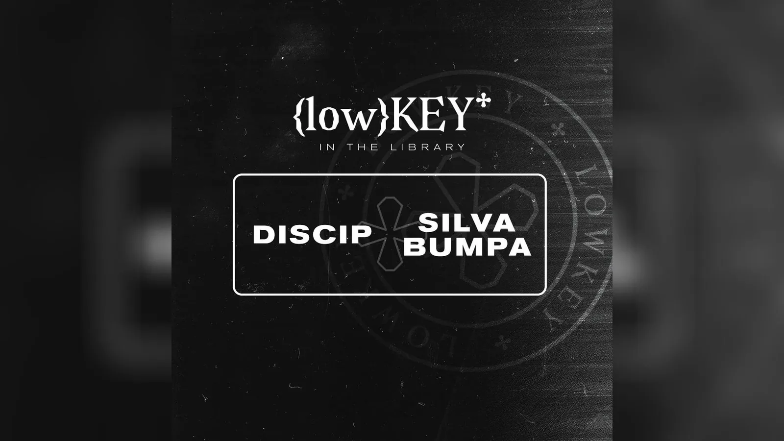 Discip, Silva Bumpa - Lowkey in the Library - EDC Week at Marquee Nightclub