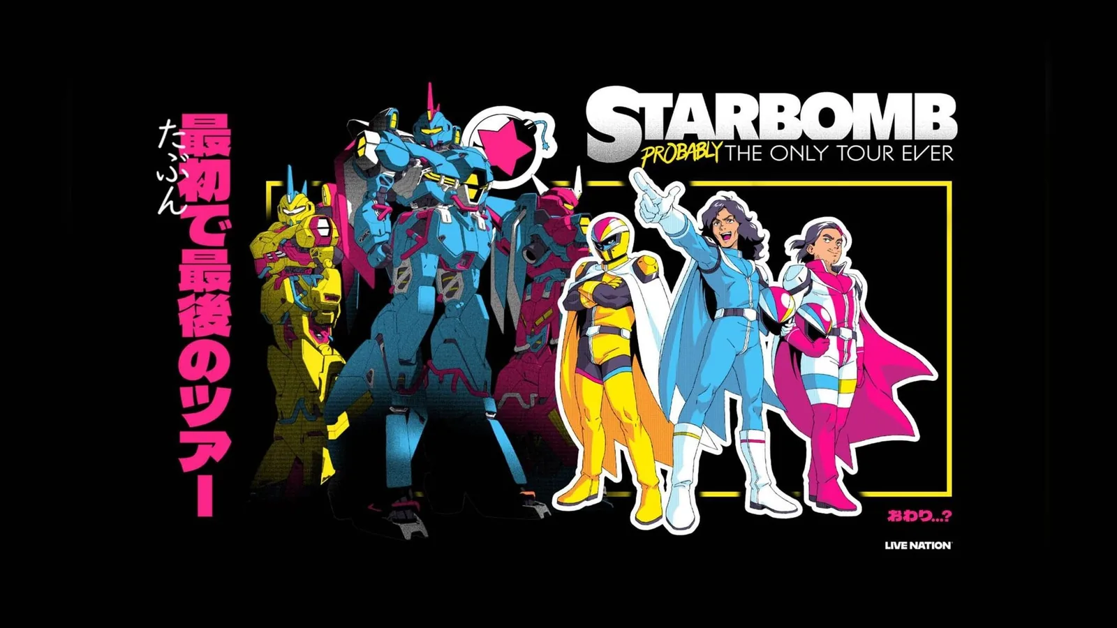 Starbomb: Probably The Only Tour Ever