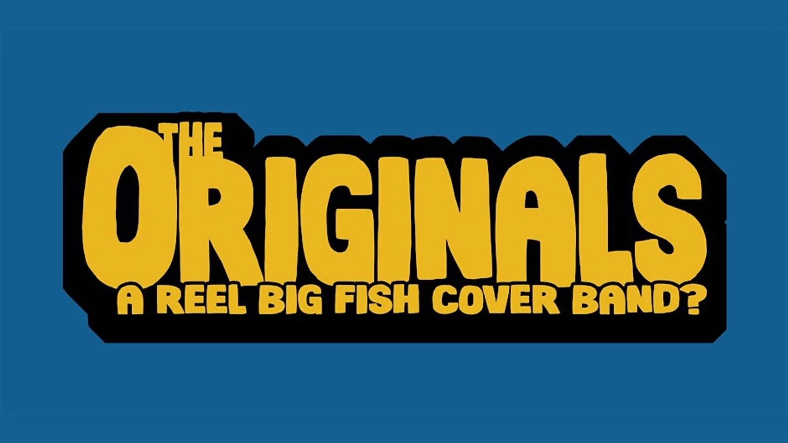 The Originals – Reel Big Fish Tribute | FREE All Ages Ska Party