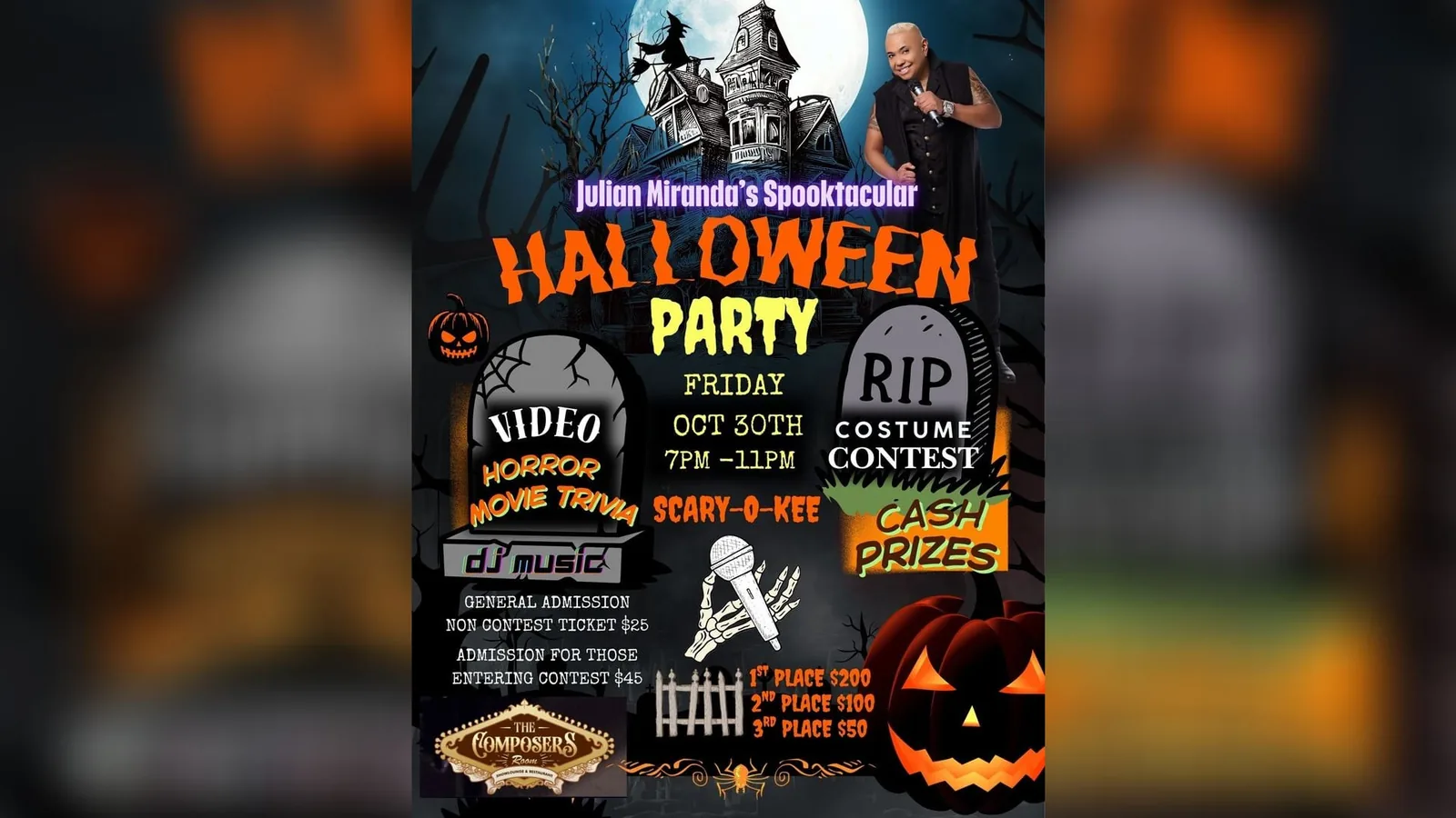 JULIAN MIRANDA’S SCARY-O-KEY HALLOWEEN PARTY & COSTUME CONTEST!
