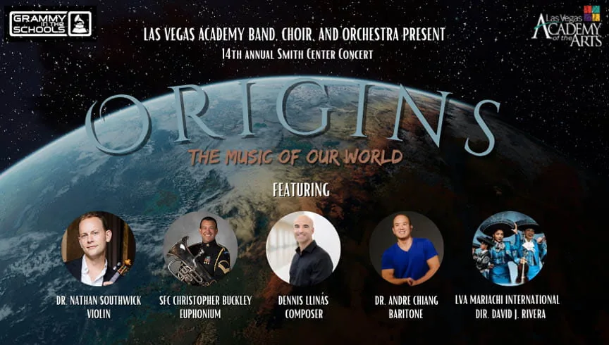 Las Vegas Academy Presents “Origins”