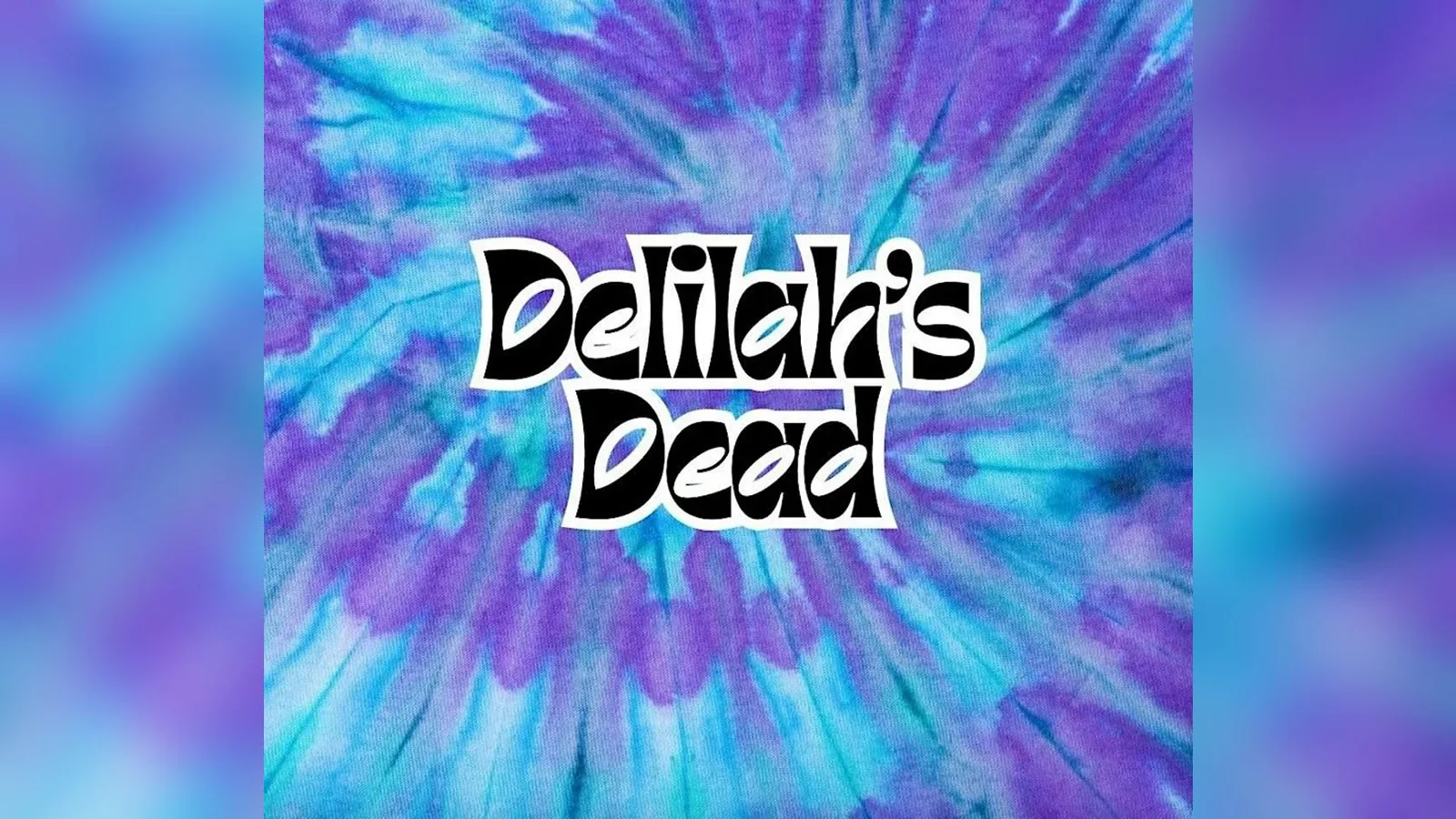 Delilah’s Dead – Grateful Sundays Live