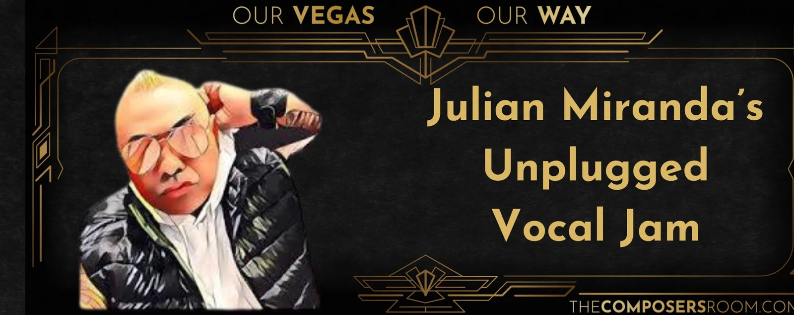 Julian Miranda's Unplugged Vocal Jam