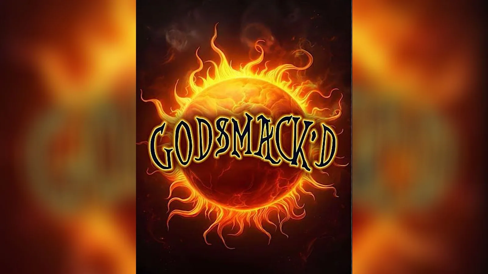 Godsmack'd
