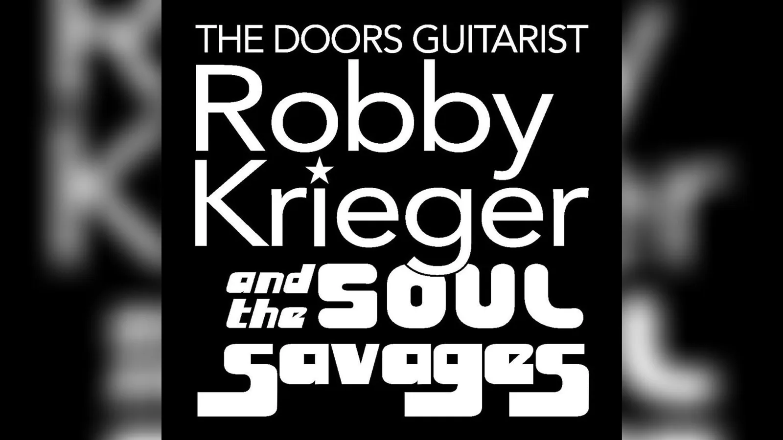 Robby Krieger and the Soul Savages