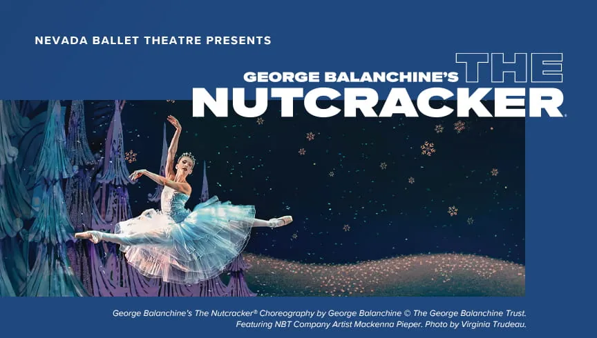 George Balanchine’s The Nutcracker®