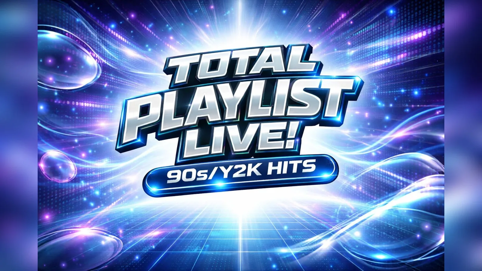 TOTAL PLAYLIST LIVE! 90's & Y2K Hits + Show
