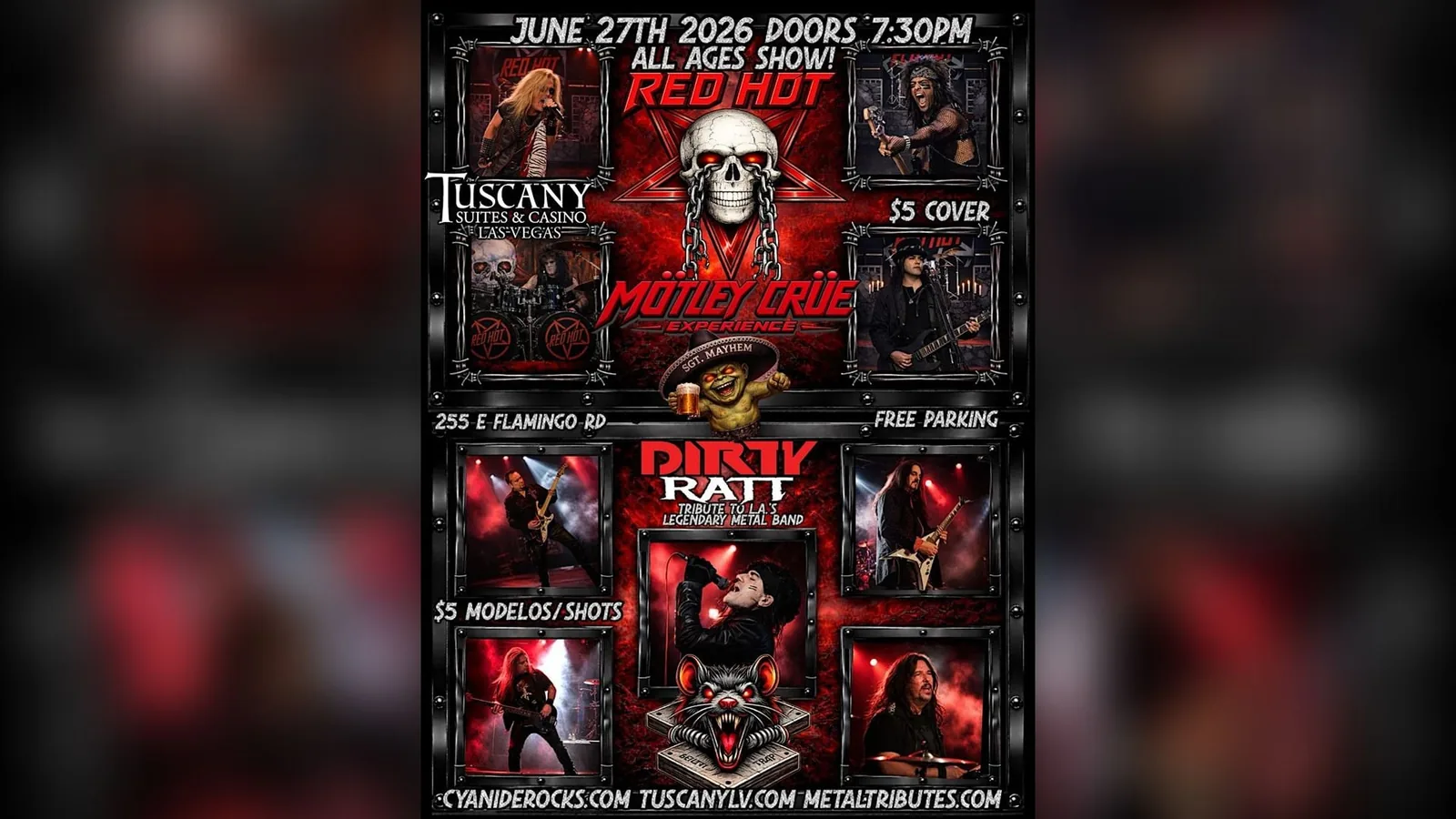 Dirty RATT (RATT Tribute) + Red Hot (Mötley Crüe Tribute)