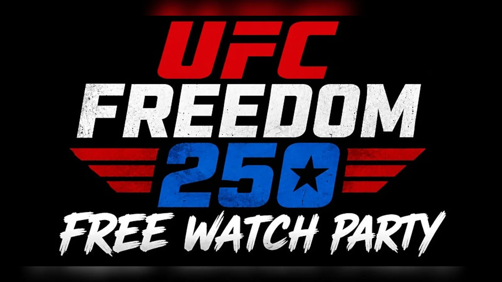 Free UFC Freedom 250 Watch Party