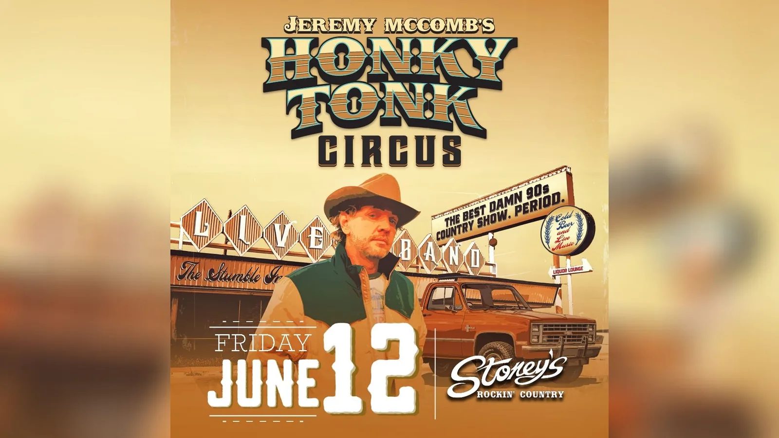 The #1 90’s Country Experience in America! The Jeremy McComb “Honky-Tonk Circus” Tour