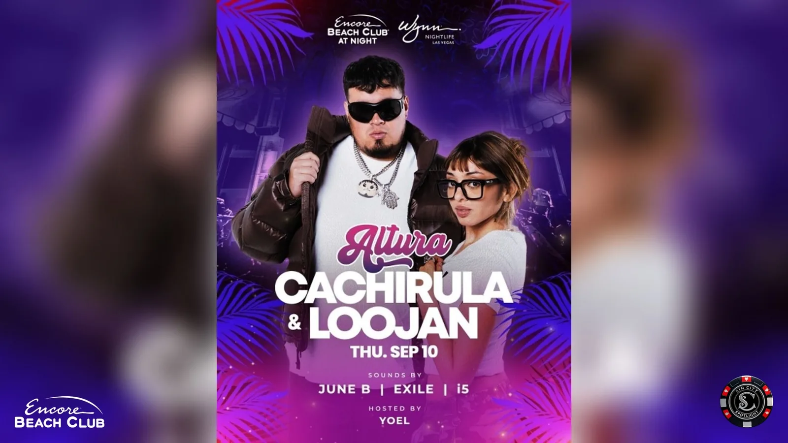 Altura Presents Cachirula & Loojan at Encore Beach Club at Night