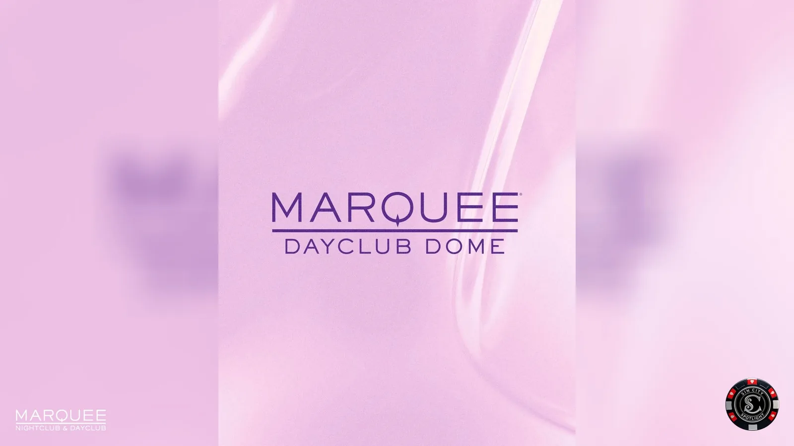 Marquee Dome Tuesday at Marquee Dayclub
