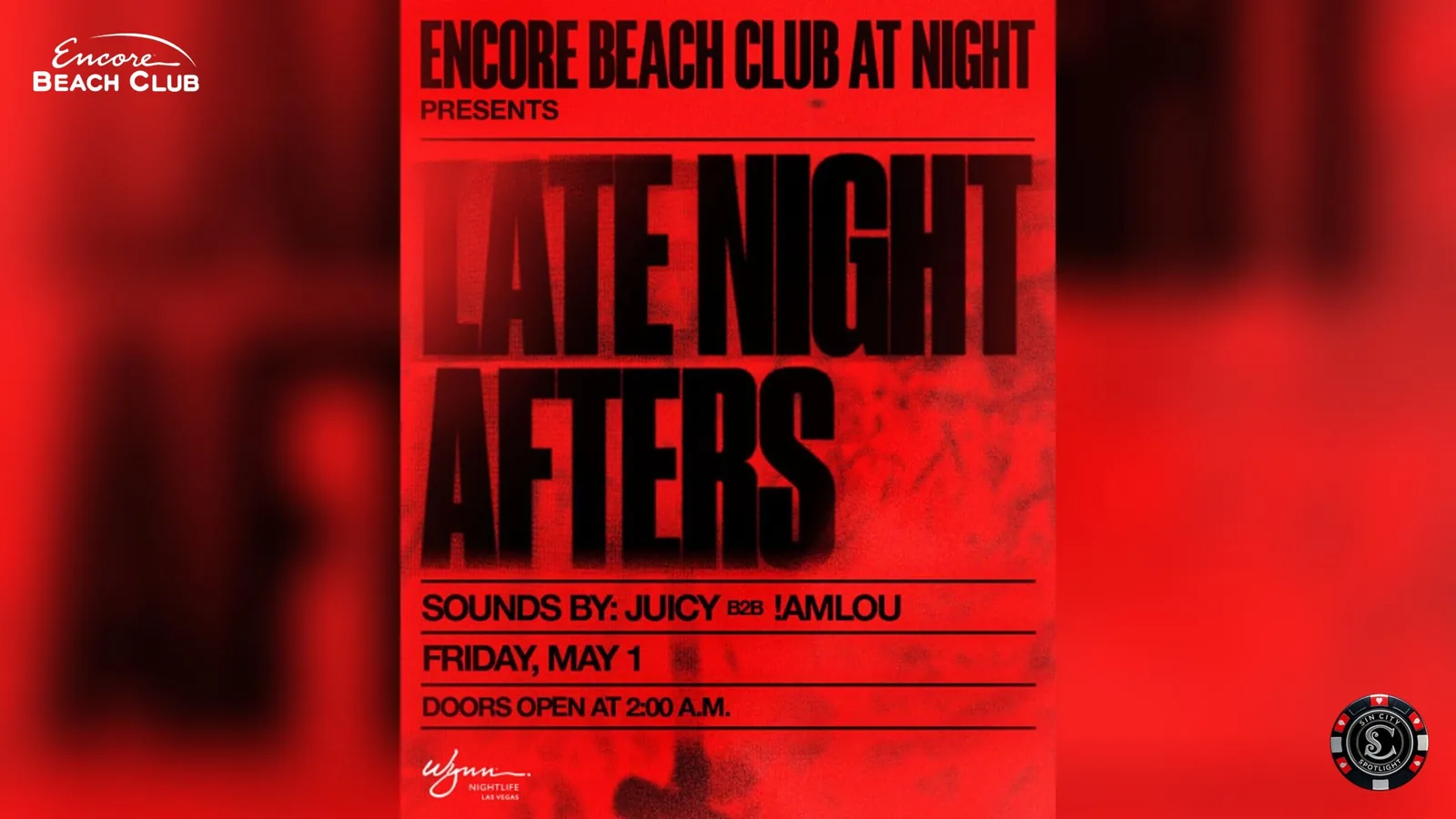 Late Night Afters at Encore Beach Club at Night