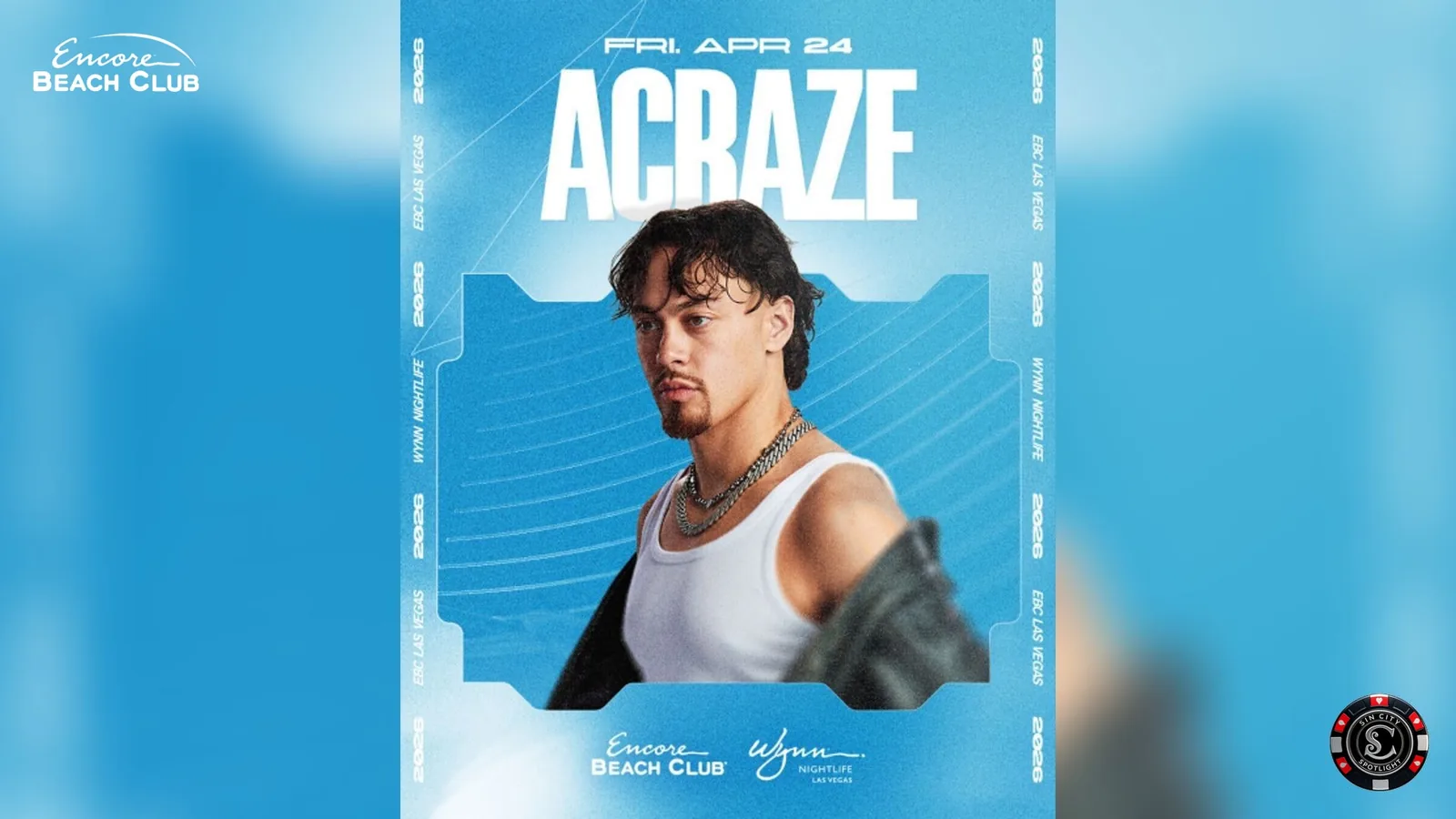 Acraze at Encore Beach Club