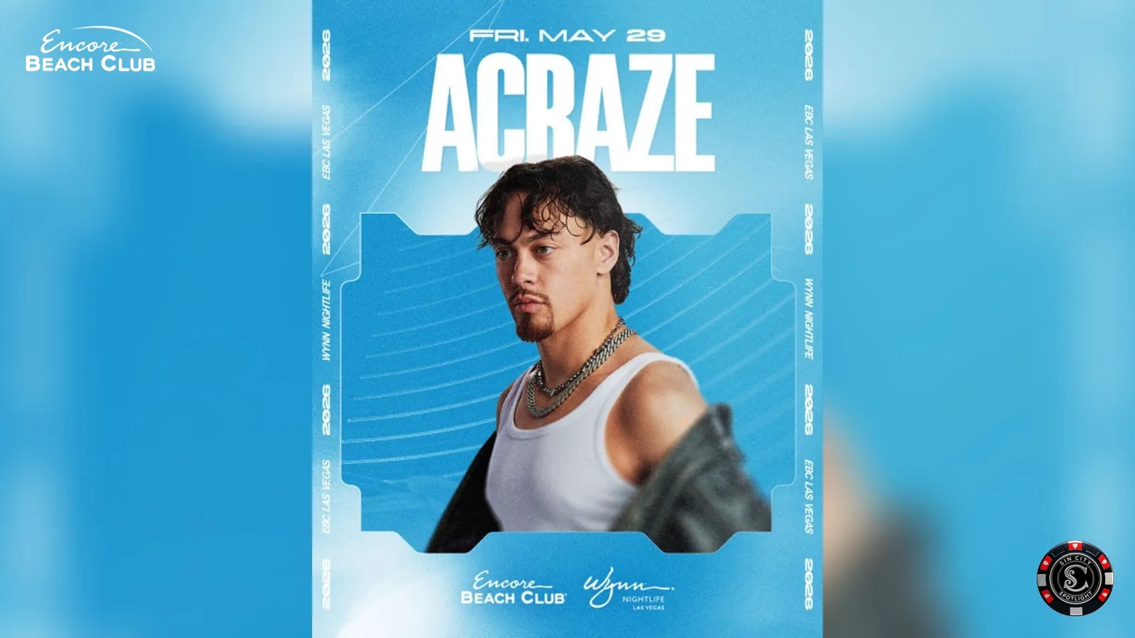 Acraze at Encore Beach Club
