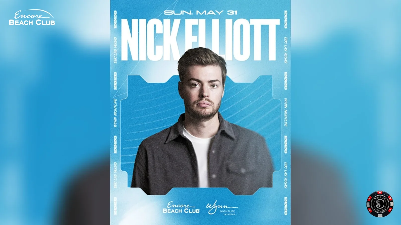 Nick Elliott at Encore Beach Club