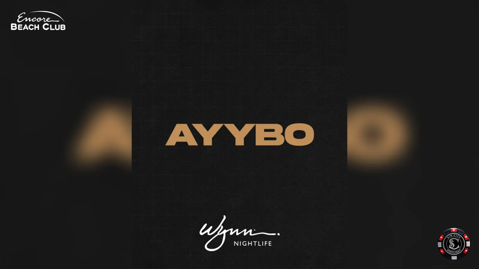 AYYBO at Encore Beach Club