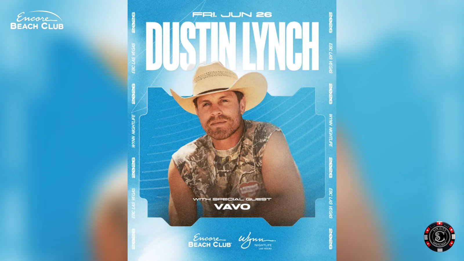 VAVO with Special Guest Dustin Lynch at Encore Beach Club