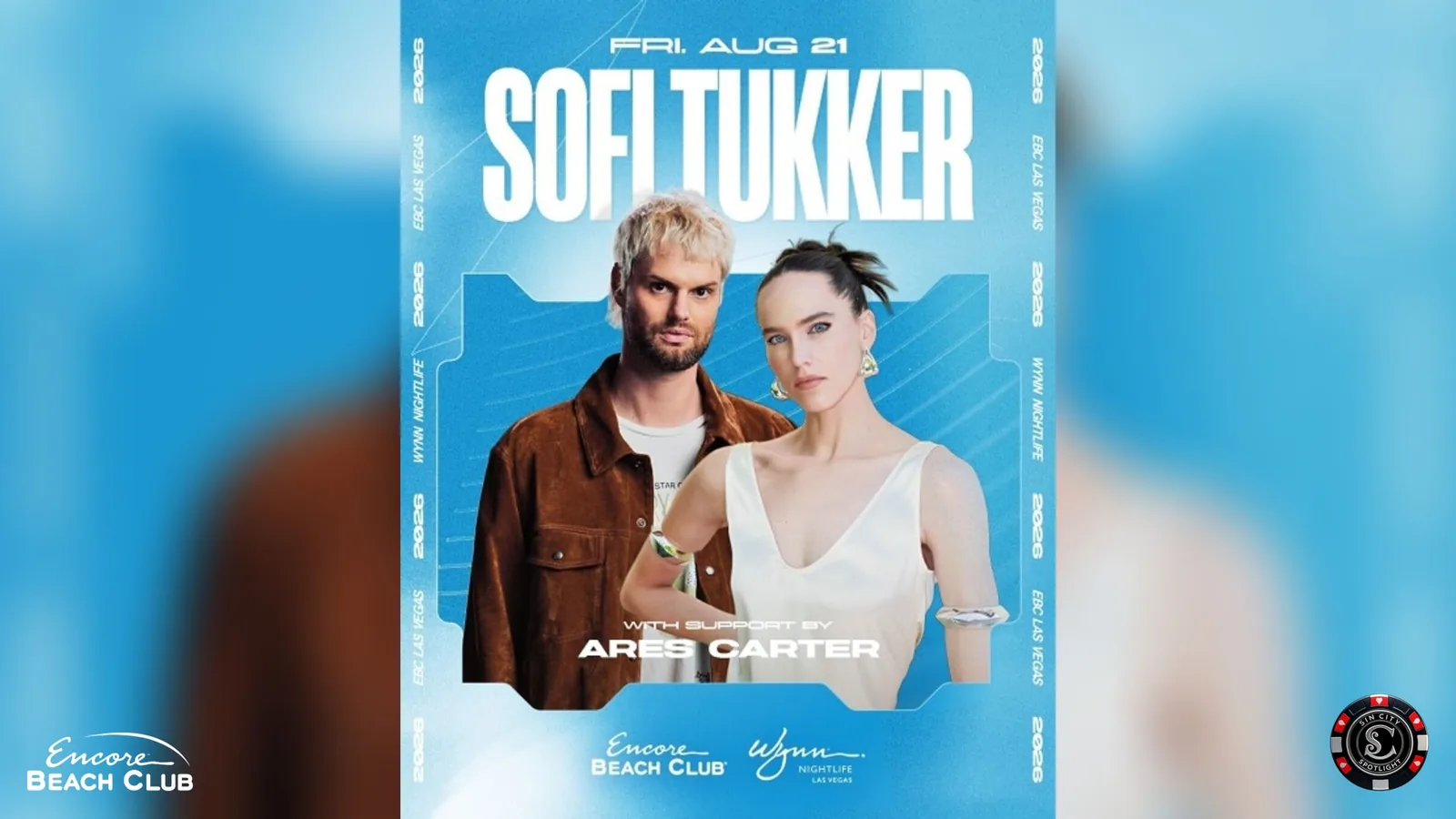 SOFI TUKKER support by Ares Carter at Encore Beach Club