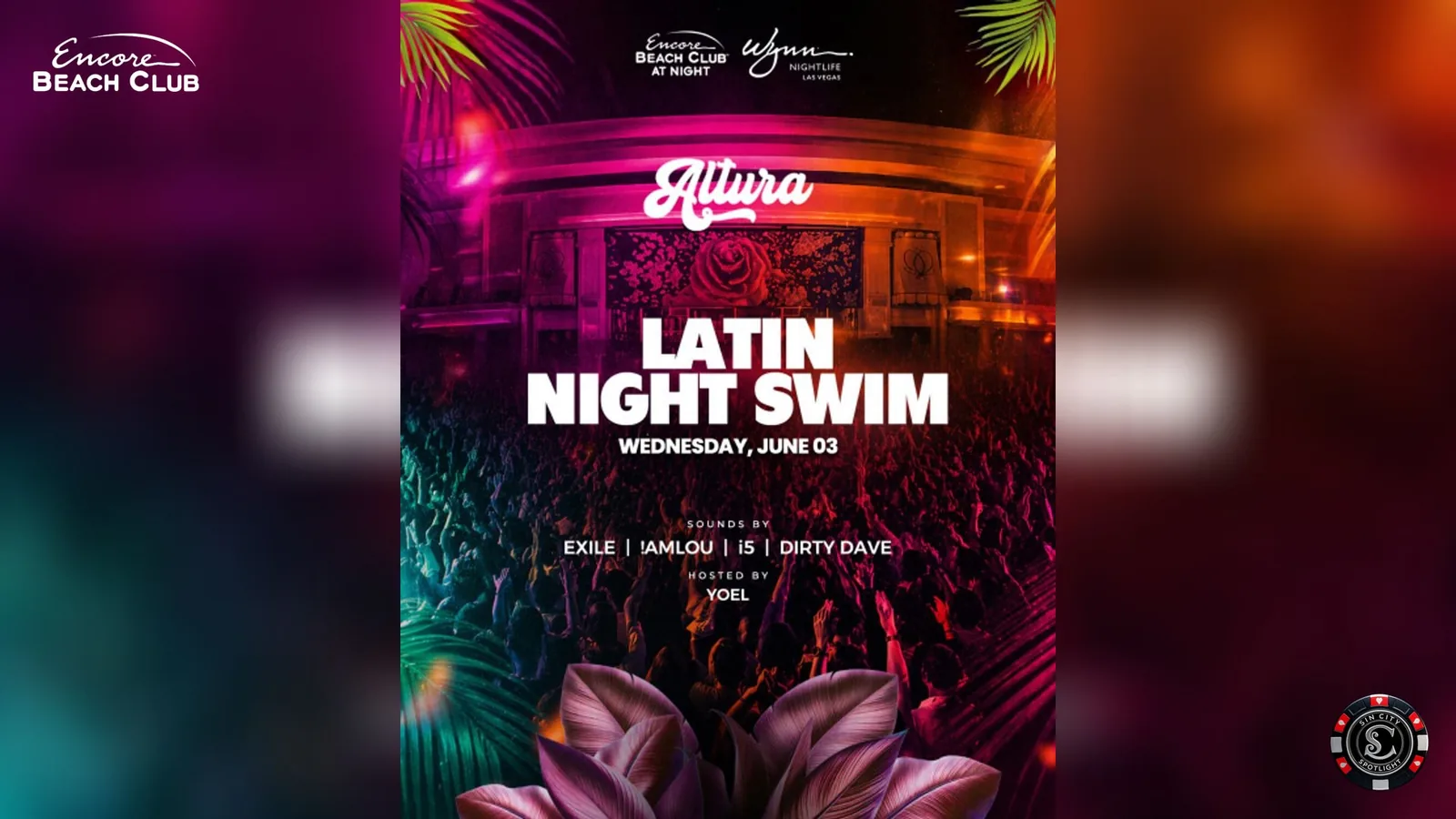 Altura Presents Latin Night Swim at Encore Beach Club at Night
