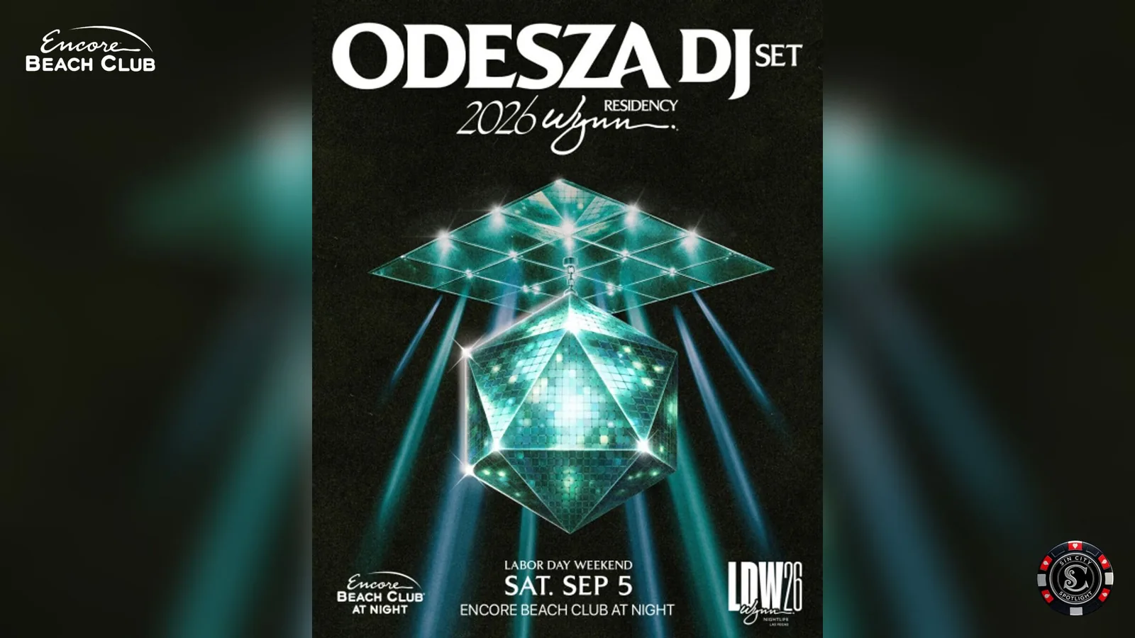 ODESZA (DJ Set) at Encore Beach Club at Night