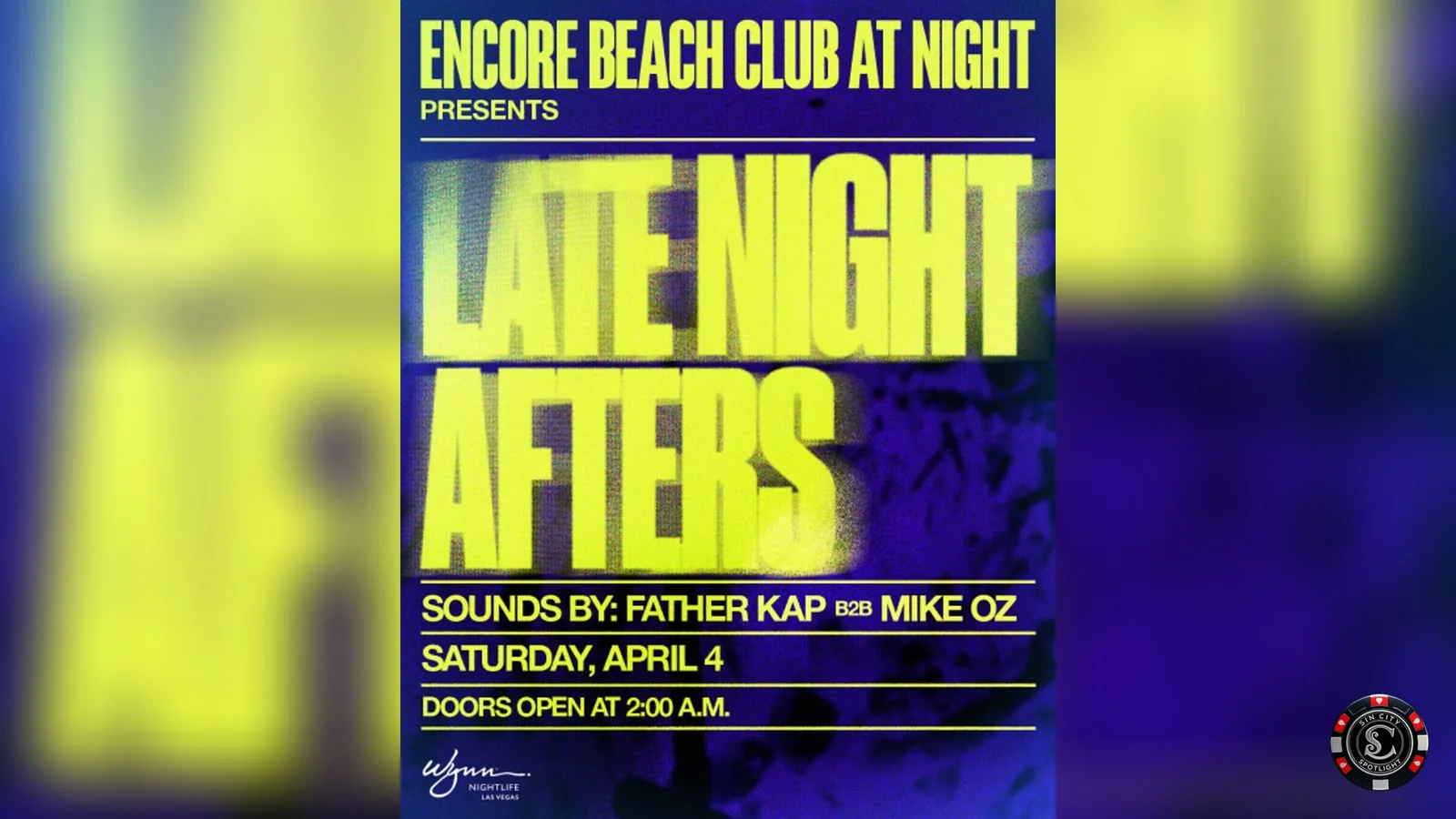 Late Night Afters at Encore Beach Club at Night