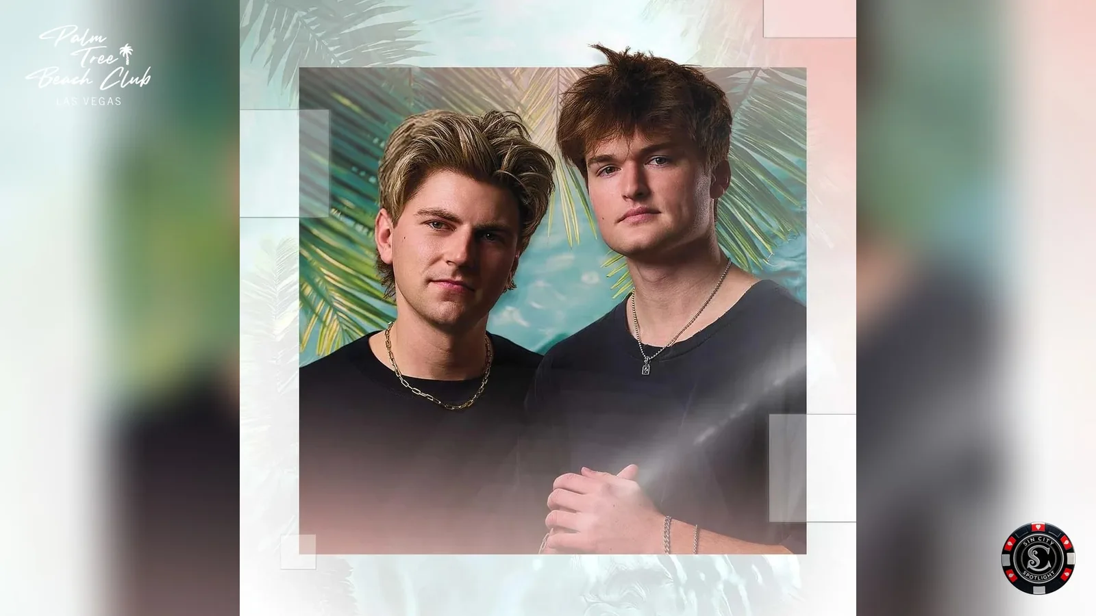 TWINSICK at Palm Tree Beach Club