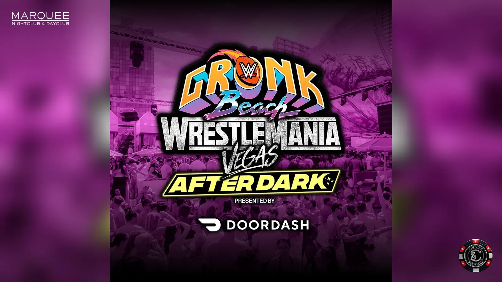 Gronk Beach - Official Wrestlemania Afterparty at Night at Marquee Nightclub