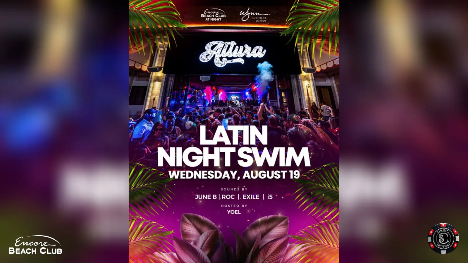 Altura Presents Latin Night Swim at Encore Beach Club at Night